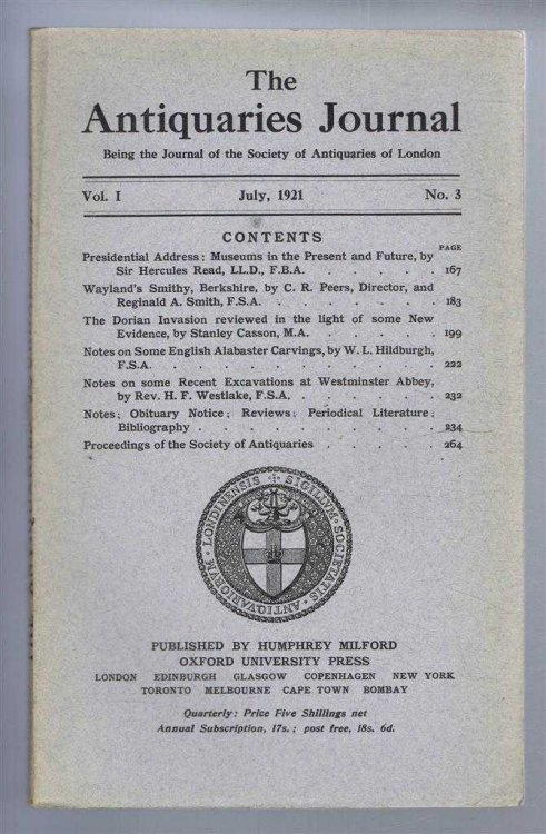 Image for The Antiquaries Journal, Being the Journal of the Society of Antiquaries of London, Vol I, No. 3, July 1921 The Antiquaries Journal, Being the Journal of the Society of Antiquaries of London, Vol I, No. 3, July 1921