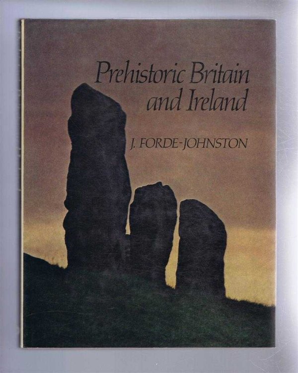 Image for Prehistoric Britain and Ireland Prehistoric Britain and Ireland