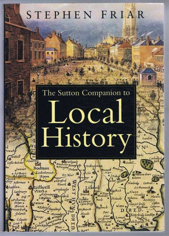 Image for The Sutton Companion to Local History The Sutton Companion to Local History