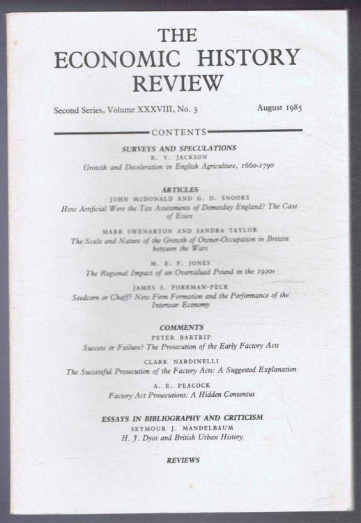Image for The Economic History Review. Second Series, Volume XXXVIII (38), No. 3, August 1985 The Economic History Review. Second Series, Volume XXXVIII (38), No. 3, August 1985