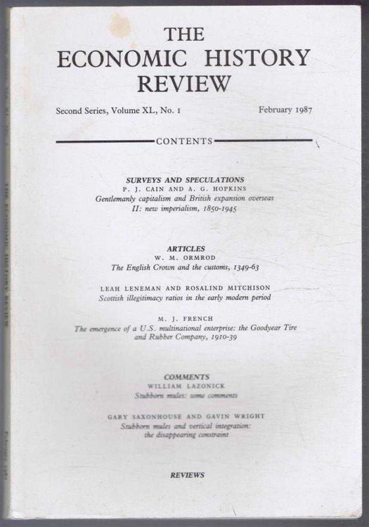Image for The Economic History Review. Second Series, Volume XL (40), No. 1, February 1987 The Economic History Review. Second Series, Volume XL (40), No. 1, February 1987