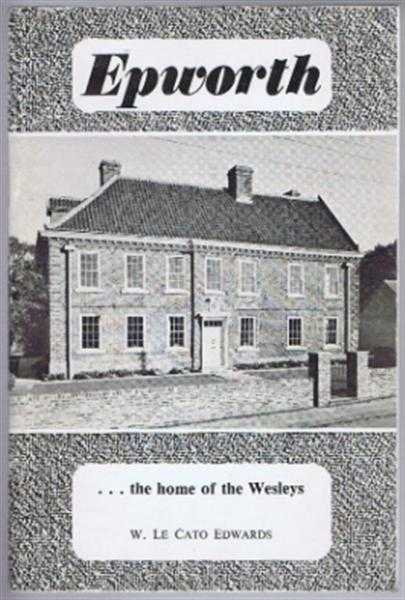 Image for Epworth, the Home of the Wesleys Epworth, the Home of the Wesleys