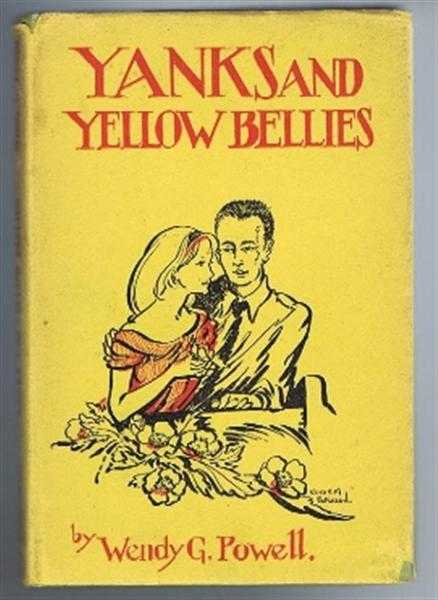 Image for Yanks and Yellow-Bellies Yanks and Yellow-Bellies