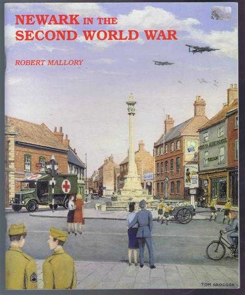 Image for Newark In the Second World War Newark In the Second World War