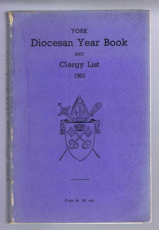 Image for Diocese of York Year Book and Clergy List 1963 (Diocesan Year Book) Diocese of York Year Book and Clergy List 1963 (Diocesan Year Book)
