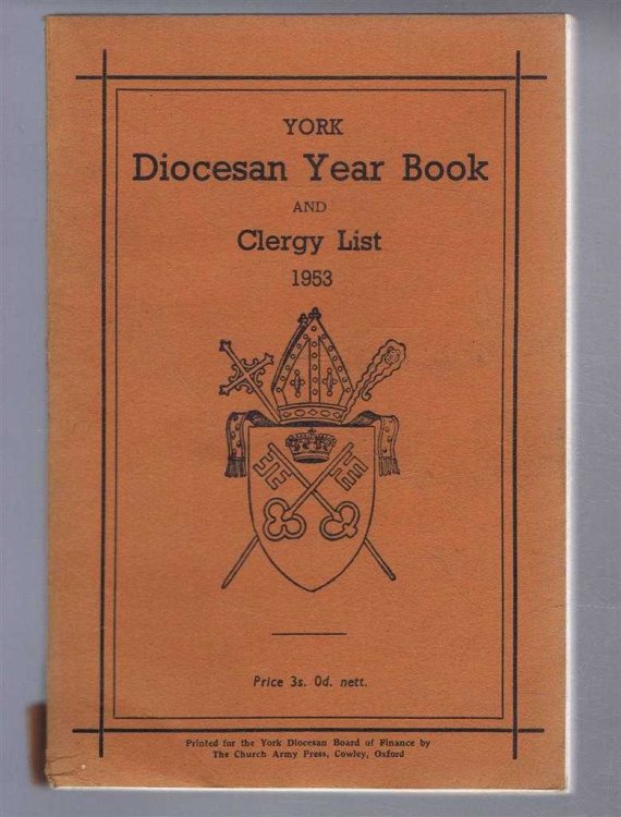 Image for Diocese of York Year Book and Clergy List 1953 (Diocesan Year Book) Diocese of York Year Book and Clergy List 1953 (Diocesan Year Book)