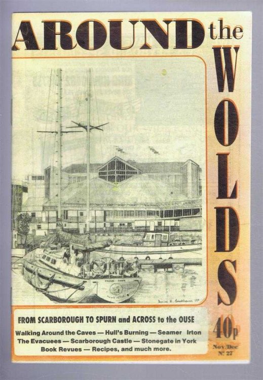 Image for Around the Wolds, Nov/Dec 1992 No. 27. From Scarborough to Spurn and East to the Ouse Around the Wolds, Nov/Dec 1992 No. 27. From Scarborough to Spurn and East to the Ouse