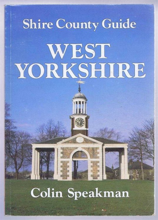 Image for Shire County Guide: West Yorkshire Shire County Guide: West Yorkshire