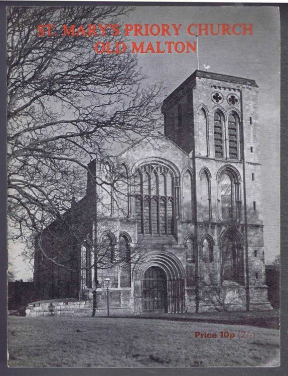 Image for A Brief Guide to St. Mary's Priory Church, Old Malton A Brief Guide to St. Mary's Priory Church, Old Malton