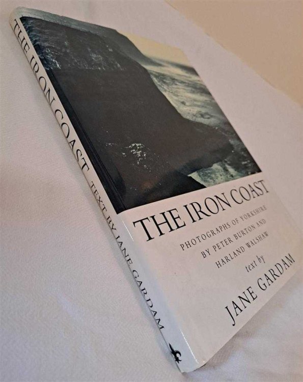 Image for The Iron Coast, Notes from a cold country The Iron Coast, Notes from a cold country