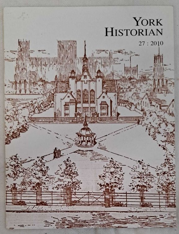 Image for York Historian Volume 27 2010 York Historian Volume 27 2010