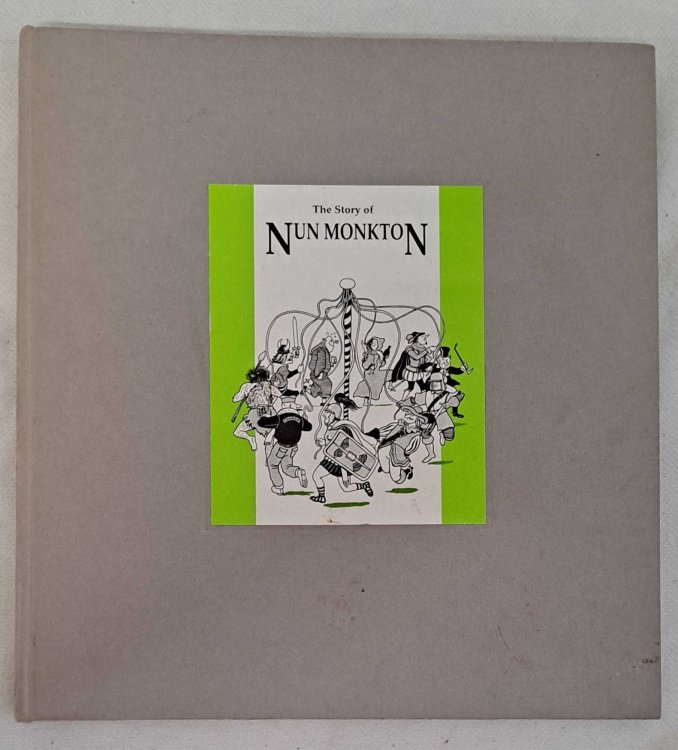 Image for The Story of Nun Monkton The Story of Nun Monkton