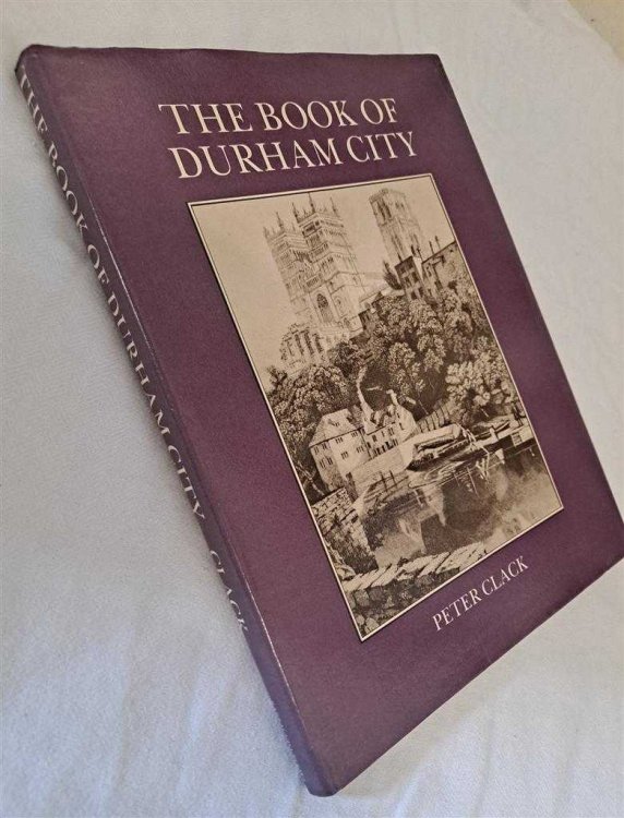 Image for The Book of Durham City The Book of Durham City