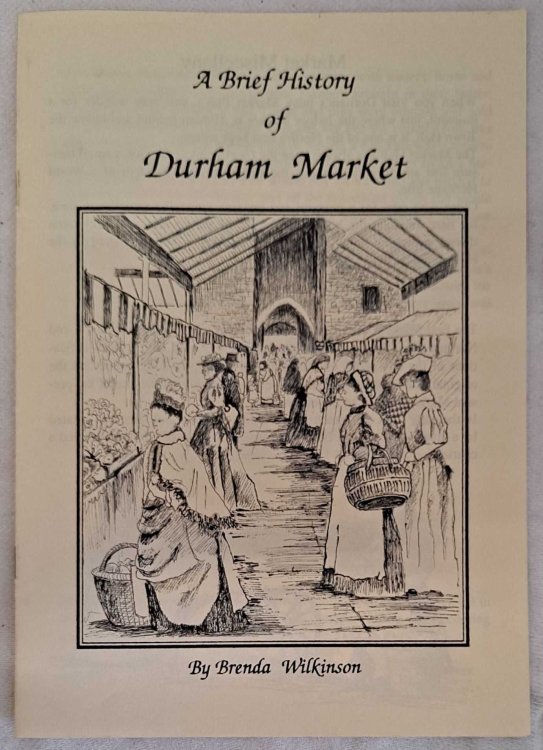 Image for A Brief History of Durham Market A Brief History of Durham Market