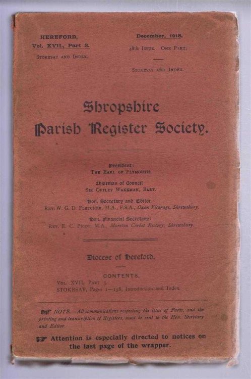 Image for Shropshire Parish Register Society, December 1918, 48th Issue. Diocese of Hereford, Volume XVII Part 3, Stokesay, Pages 1-158, Introduction and Index Shropshire Parish Register Society, December 1918, 48th Issue. Diocese of Hereford, Volume XVII Part 3, Stokesay, Pages 1-158, Introduction and Index