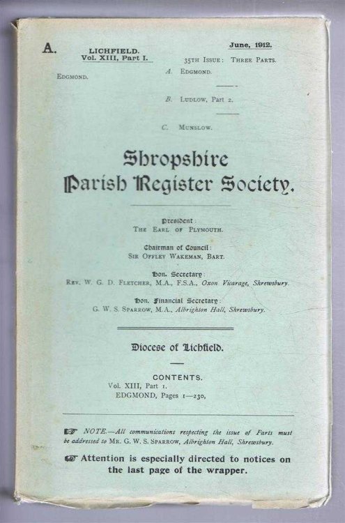 Image for Shropshire Parish Register Society, June 1912, 35th Issue. Diocese of Lichfield, Volume XIII Part I, Edgmond, Pages 1-230 Shropshire Parish Register Society, June 1912, 35th Issue. Diocese of Lichfield, Volume XIII Part I, Edgmond, Pages 1-230