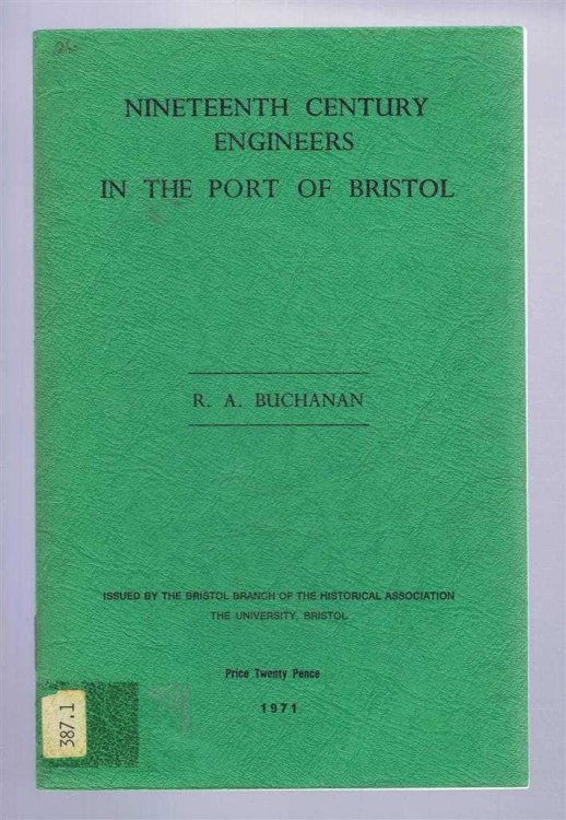 Nineteenth Century Engineers in the Port of Bristol