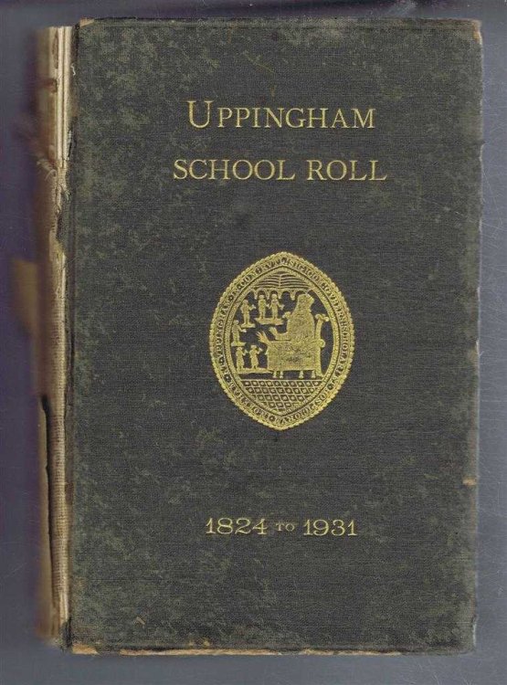 Image for Uppingham School Roll 1824 - 1931. Sixth Issue Uppingham School Roll 1824 - 1931. Sixth Issue