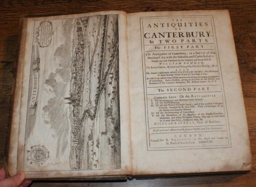 Image for The Antiquities of Canterbury in two parts (bound as one). I. A Survey of that Ancient City with the Suburbs and Cathedral etc. II. Cantuaria Sacra, Antiquities of Cathedral, Metropolitan Church, Archbishopric, Christ-Church Priory etc. The Antiquities of Canterbury in two parts (bound as one). I. A Survey of that Ancient City with the Suburbs and Cathedral etc. II. Cantuaria Sacra, Antiquities of Cathedral, Metropolitan Church, Archbishopric, Christ-Church Priory etc.