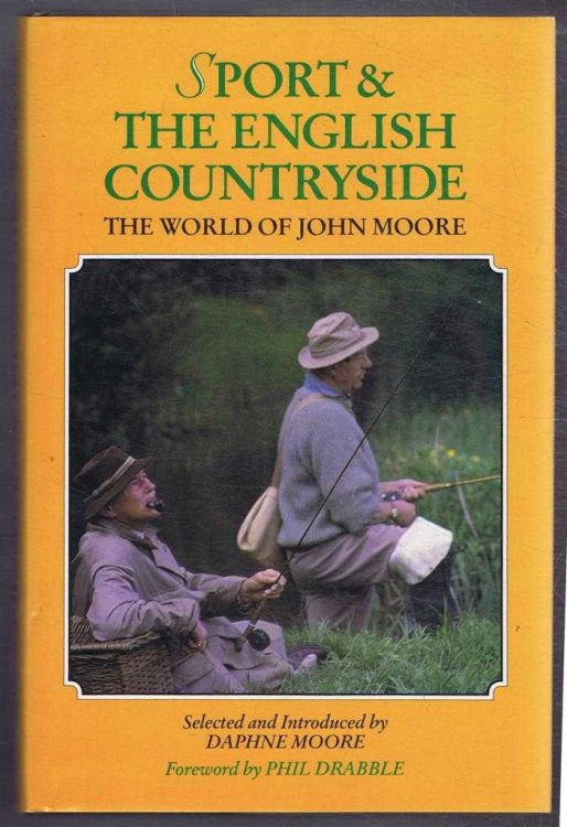 Image for Sport & the English Countryside, The World of John Moore Sport & the English Countryside, The World of John Moore