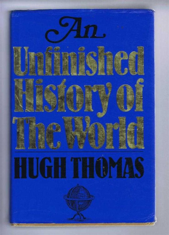 Image for An Unfinished History of the World An Unfinished History of the World