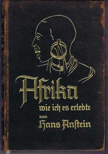 Image for Afrika wie ich es erlebte Afrika wie ich es erlebte