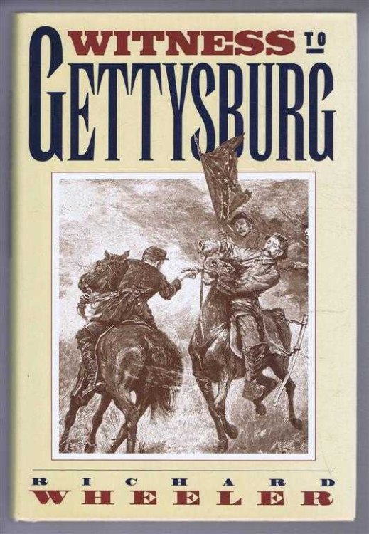 Image for Witness to Gettysburg Witness to Gettysburg