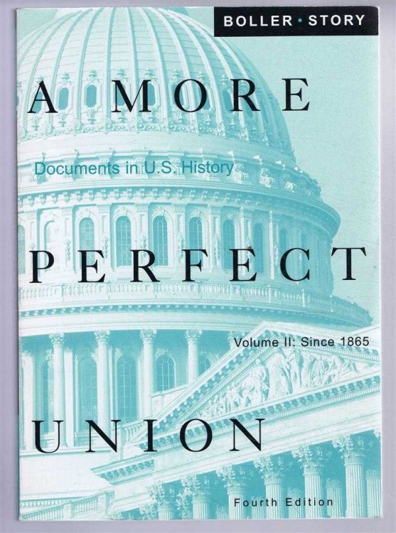 Image for A MORE PERFECT UNION - Volume II: Since 1865 A MORE PERFECT UNION - Volume II: Since 1865
