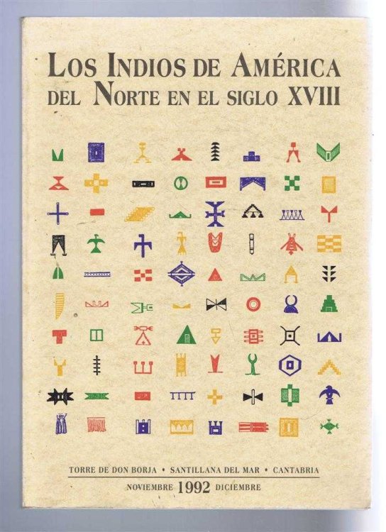 Image for Los Indios de America del Norte en el Siglio XVIII Los Indios de America del Norte en el Siglio XVIII