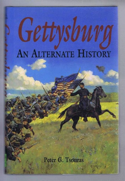 Image for Gettysburg, An Alternate History Gettysburg, An Alternate History