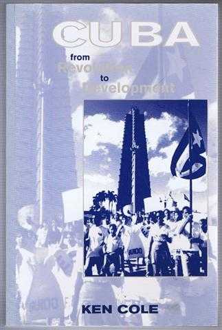 Image for Cuba : From Revolution to Development Cuba : From Revolution to Development