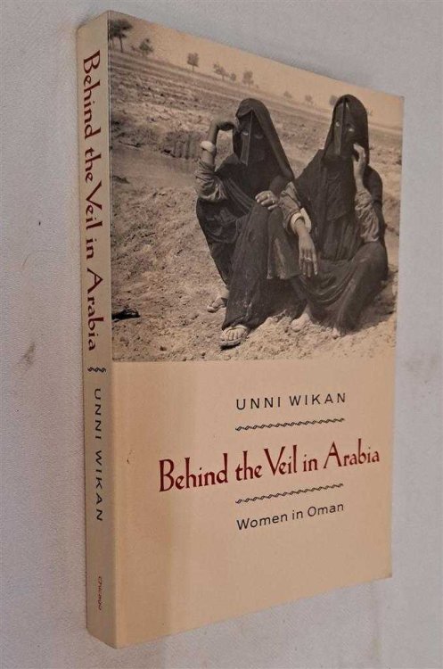 Image for Behind the Veil in Arabia, Women in Oman Behind the Veil in Arabia, Women in Oman