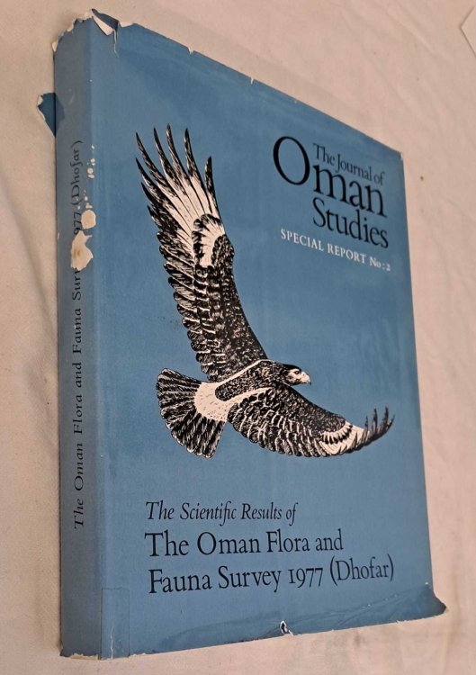 Image for The Scientific Results of The Oman Flora and Fauna Survey 1977 (Dhofar). Journal of Oman Studies Special Report No. 2 The Scientific Results of The Oman Flora and Fauna Survey 1977 (Dhofar). Journal of Oman Studies Special Report No. 2