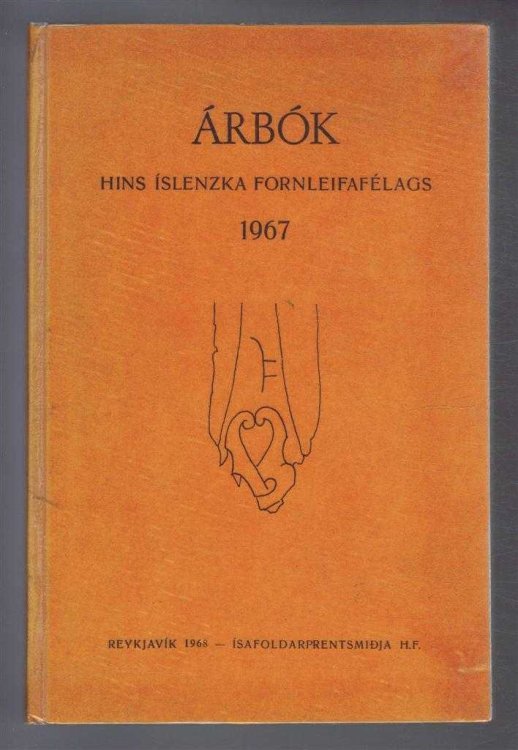 Image for Arbok Hins Islenzka Fornleifafelags 1967 (Yearbook of the Icelandic Archaeological Society) Arbok Hins Islenzka Fornleifafelags 1967 (Yearbook of the Icelandic Archaeological Society)