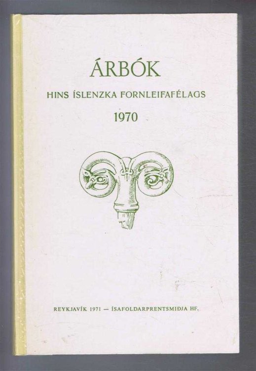 Image for Arbok Hins Islenzka Fornleifafelags 1970 (Yearbook of the Icelandic Archaeological Society) Arbok Hins Islenzka Fornleifafelags 1970 (Yearbook of the Icelandic Archaeological Society)