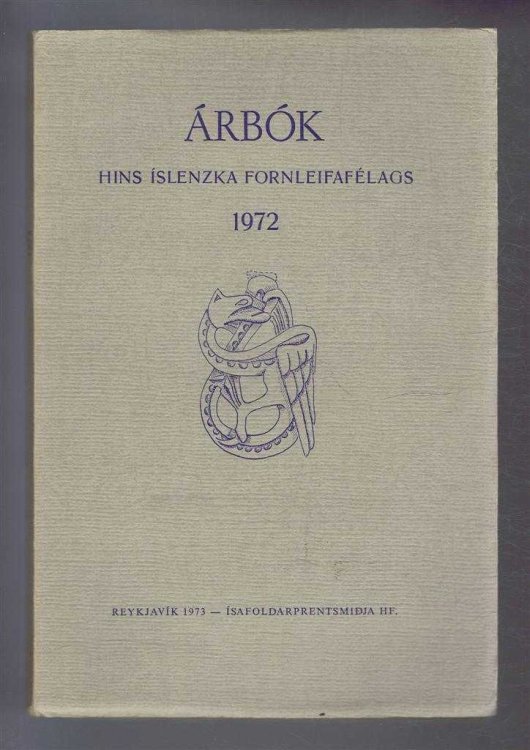 Image for Arbok Hins Islenzka Fornleifafelags 1972 (Yearbook of the Icelandic Archaeological Society) Arbok Hins Islenzka Fornleifafelags 1972 (Yearbook of the Icelandic Archaeological Society)