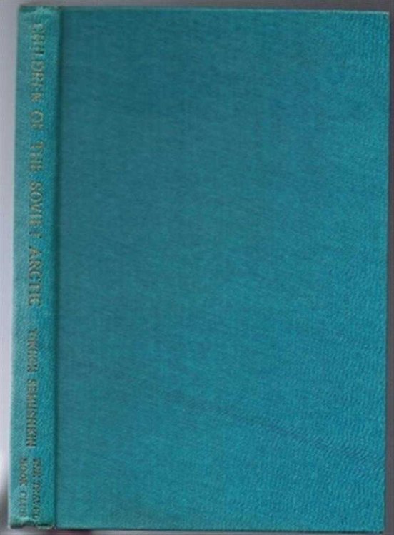 Image for Children of the Soviet Arctic Children of the Soviet Arctic