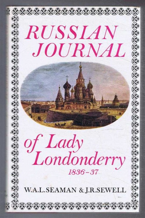 Image for Russian Journal of Lady Londonderry 1836-7 Russian Journal of Lady Londonderry 1836-7