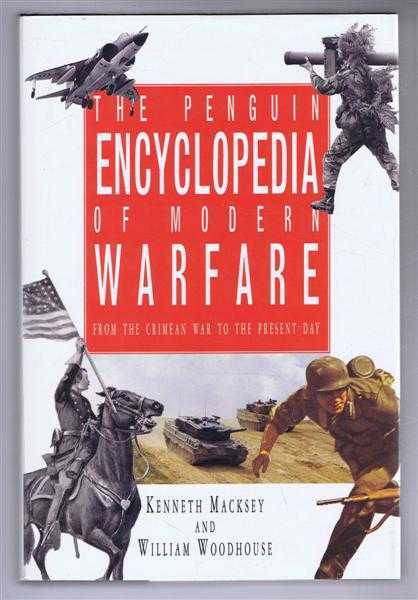 Image for The Penguin Encyclopedia of Modern Warfare, From the Crimean War to the Present Day The Penguin Encyclopedia of Modern Warfare, From the Crimean War to the Present Day
