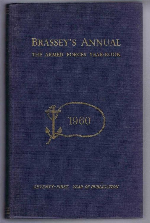 Image for BRASSEY'S ANNUAL: The Armed Forces Yearbook 1960 BRASSEY'S ANNUAL: The Armed Forces Yearbook 1960