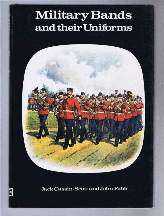 Image for Military Bands and their Uniforms Military Bands and their Uniforms