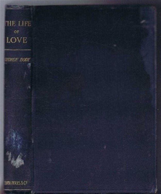Image for The Life of Love, A Course of Lent Lectures The Life of Love, A Course of Lent Lectures