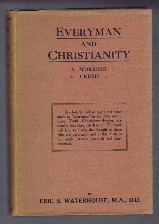 Image for Everyman and Christianity, A Working Creed Everyman and Christianity, A Working Creed