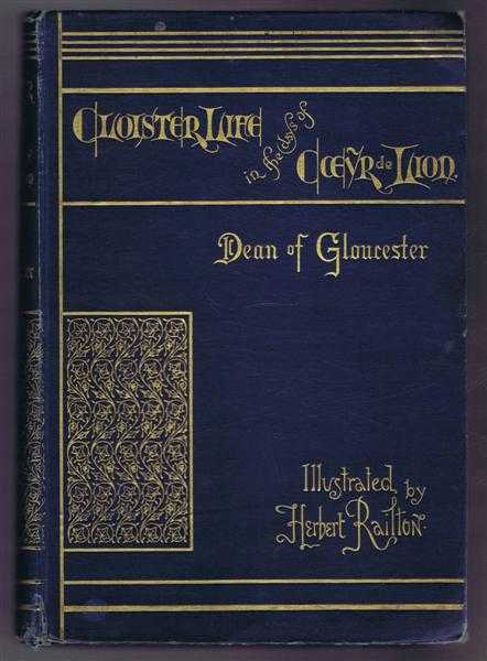Image for Cloister Life in the Days of Coeur de Lion Cloister Life in the Days of Coeur de Lion