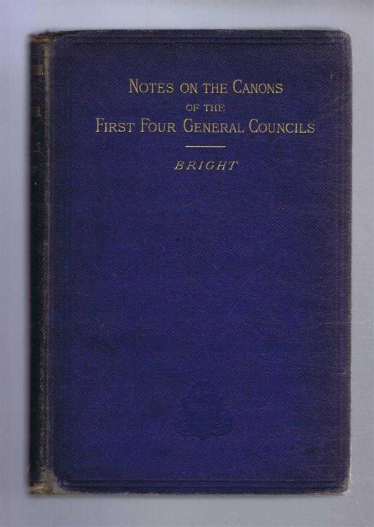 Image for Notes on the Canons of the First Four General Councils Notes on the Canons of the First Four General Councils