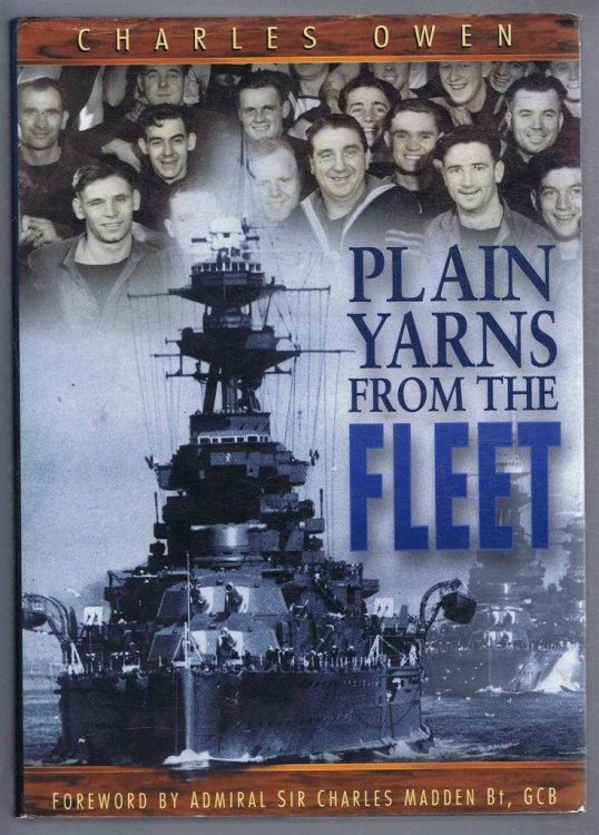 Image for Plain Yarns from the Fleet. The Spirit of the Royal Navy during its 20th Century Heyday Plain Yarns from the Fleet. The Spirit of the Royal Navy during its 20th Century Heyday