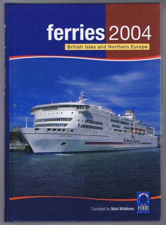 Image for Ferries 2004, British Isles and Norther Europe Ferries 2004, British Isles and Norther Europe