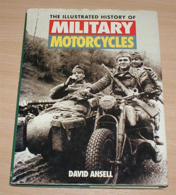 Image for The Illustrated History of Military Motorcycles The Illustrated History of Military Motorcycles