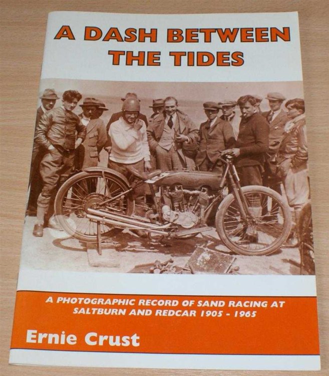 A Dash Between the Tides - A Photographic Record of Sand Racing at Saltburn and Redcar 1905-1965