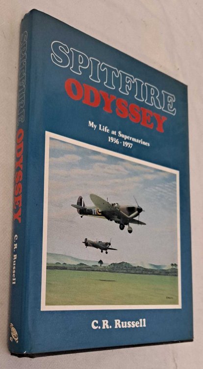 Image for Spitfire Odyssey, My Life at Supermarines 1936-1957 Spitfire Odyssey, My Life at Supermarines 1936-1957